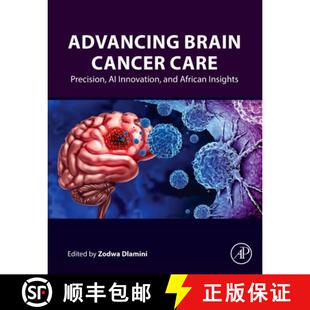 Advancing 9780443454950 Insights 4周达 Innovation Cancer Brain African Care and Precision