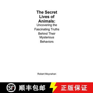 Their Animals Lives The Mysterious Behind Uncovering Beh... Fascinating Secret Truths 3周达 9798230823650 the