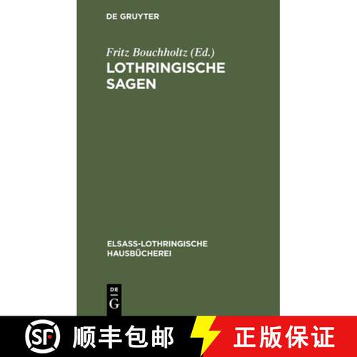 【3-4周达】精装 Lothringische Sagen [9783111274218]