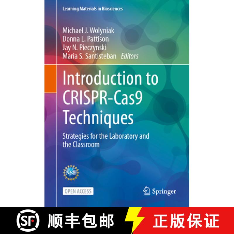【3-4周达】Introduction to CRISPR-Cas9 Techniques : Strategies for the Laboratory and the Classroom [9783031737336]