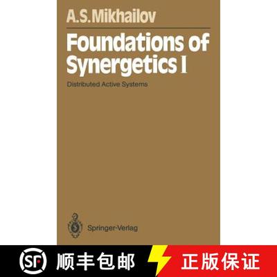 【4周达】Foundations of Synergetics I: Distributed Active Systems [9783642785580]