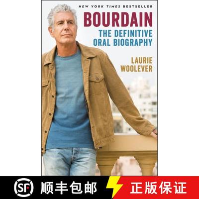 【3-4周达】Bourdain: The Definitive Oral Biography [9780062909107]