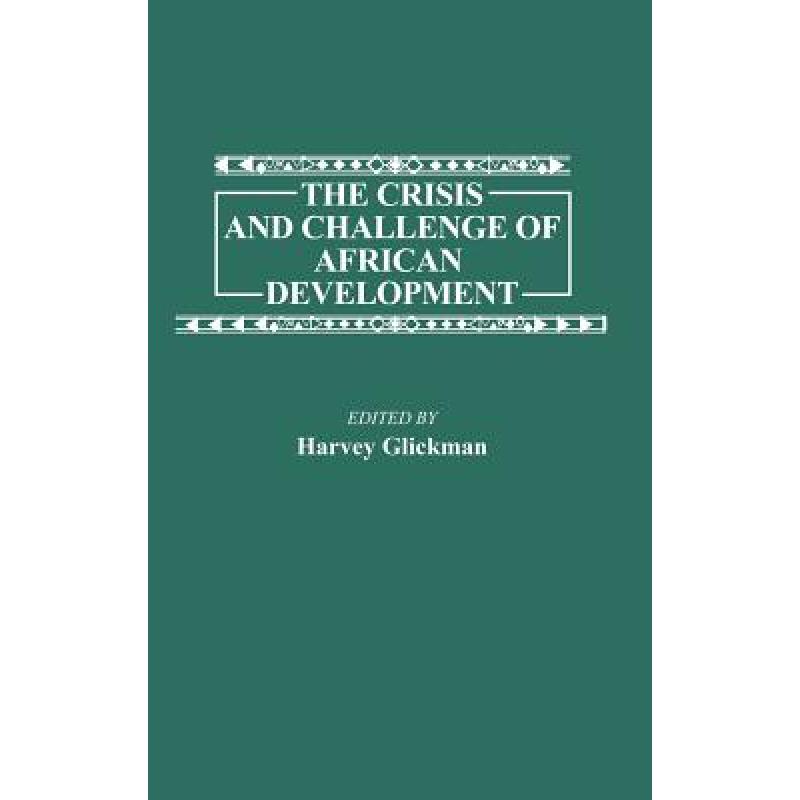预订 the crisis and challenge of african . [9780313259883]