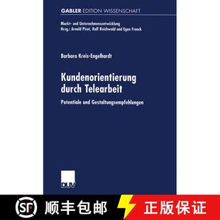 【3-4周达】Kundenorientierung durch Telearbeit : Potentiale und Gestaltungsempfehlungen [9783824469413]