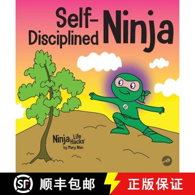 预订 Self-Disciplined Ninja: A Children's Book About Improving Willpower [9781637311448]