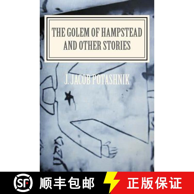预订 The Golem of Hampstead and Other Stories [9780692762141]