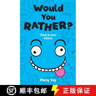 【3-4周达】Would You Rather? Think It Over Edition: 200 Brain-Teasing Questions to Make You Think, La... [9781955731102]
