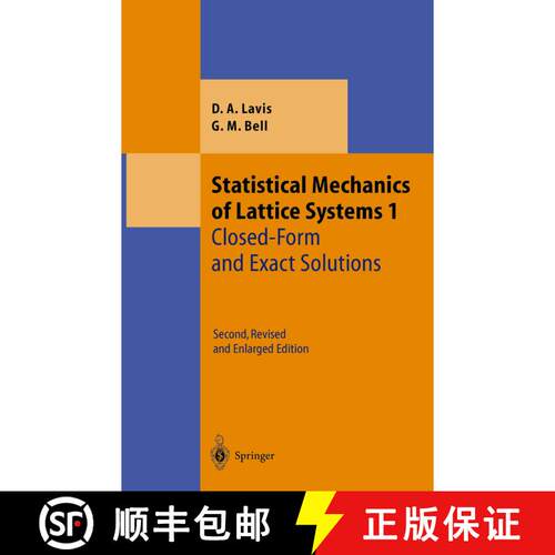 【3-4周达】精装 Statistical Mechanics of Lattice Systems: Volume 1: Closed-Form and Exact Solutions -... [9783540644378]