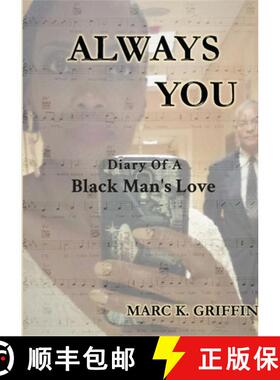 【3-4周达】ALWAYS YOU: Diary Of A Black Man's Love [9781387370467]