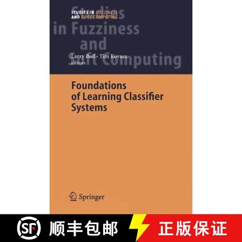 【3-4周达】Foundations of Learning Classifier Systems [9783642064135]