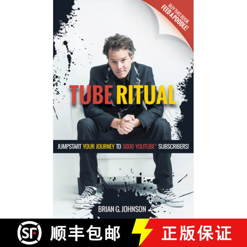 【3-4周达】Tube Ritual : Jumpstart Your Journey to 5,000 YouTube Subscribers [9781642790184]