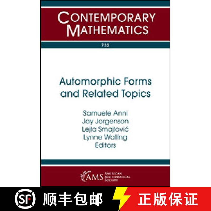 【3-4周达】Automorphic Forms and Related Topics [9781470435257]