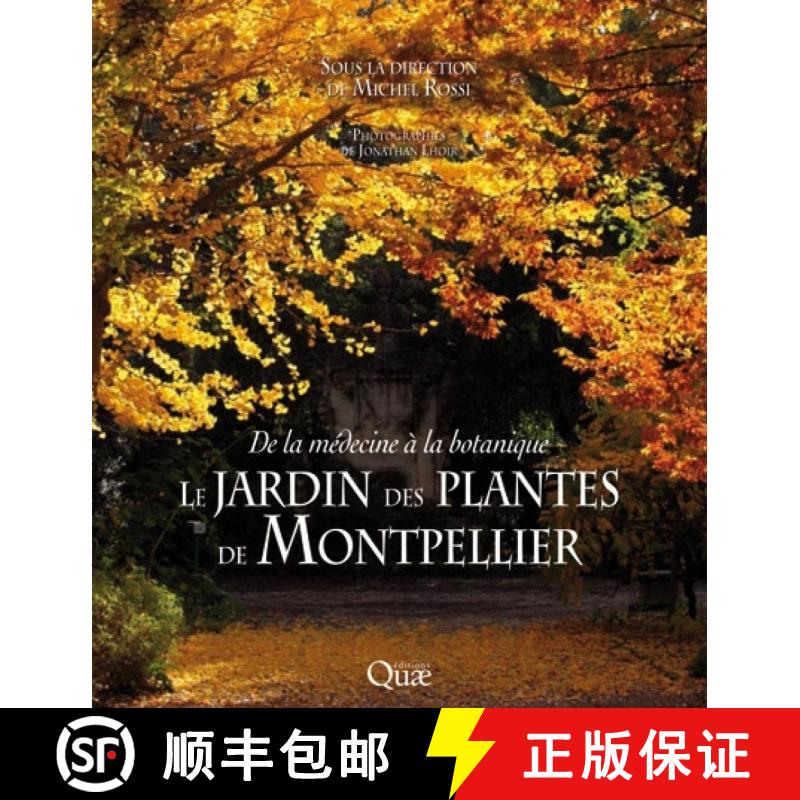 预订 Le Jardin des Plantes de Montpellier [9782759220403]