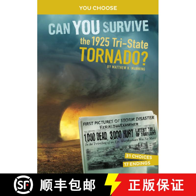 预订 Can You Survive the 1925 Tri-State Tornado?: An Interactive History Adventure [9781666390797]