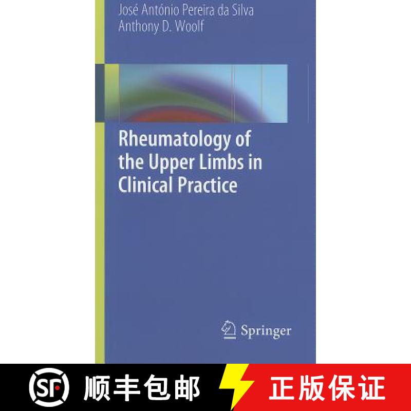 【3-4周达】Rheumatology of the Upper Limbs in Clinical Practice [9781447122418]