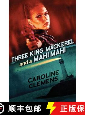 【3-4周达】Three King Mackerel and a Mahi Mahi [9781370073665]