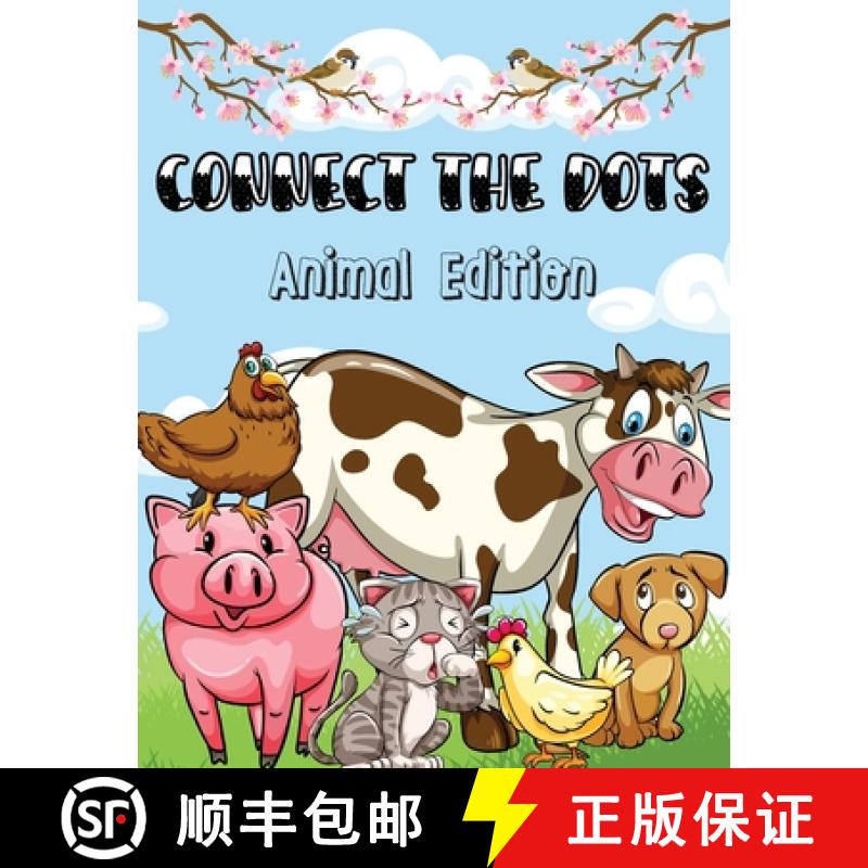 【2-3周达】Connect the Dots - Animal Edition: 50 Fun Connect The Dots and Color Book for Boys & Girls... [9781803891804]