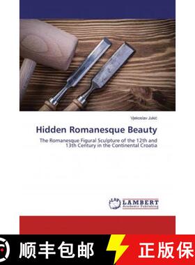 预订 Hidden Romanesque Beauty [9786200008176]