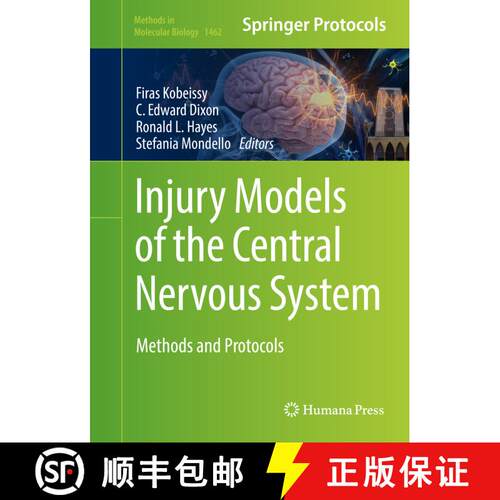 【3-4周达】精装 Injury Models of the Central Nervous System : Methods and Protocols (1st ed. 2016) [9781493938148]