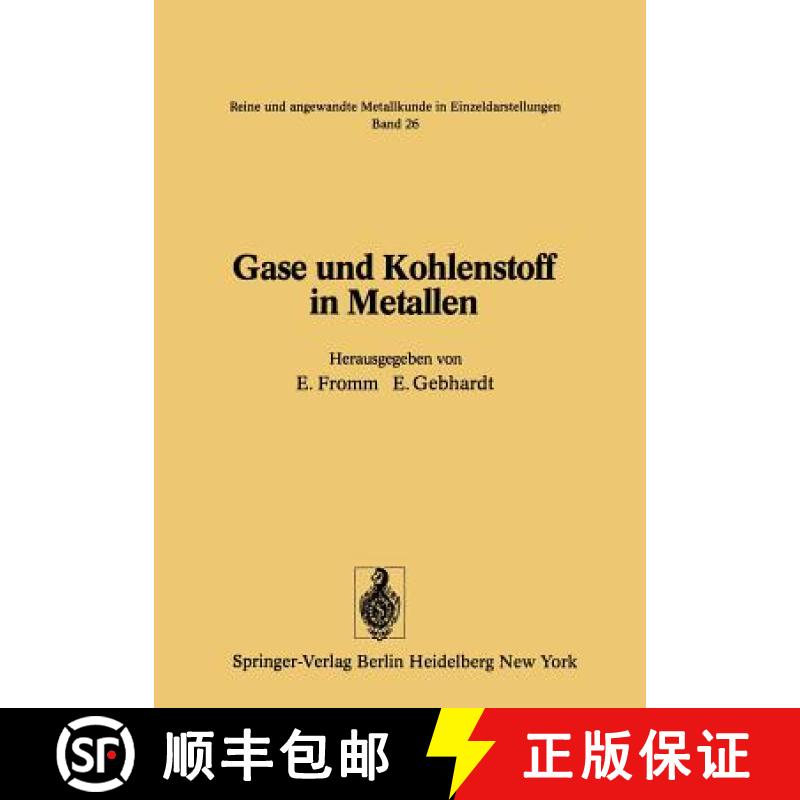 【3-4周达】Gase und Kohlenstoff in Metallen [9783642809446]