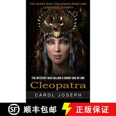 【3-4周达】Cleopatra: The Queen Who Challenged Rome and Conquered Eternity (The Mystery Was Killing a... [9781774856031]