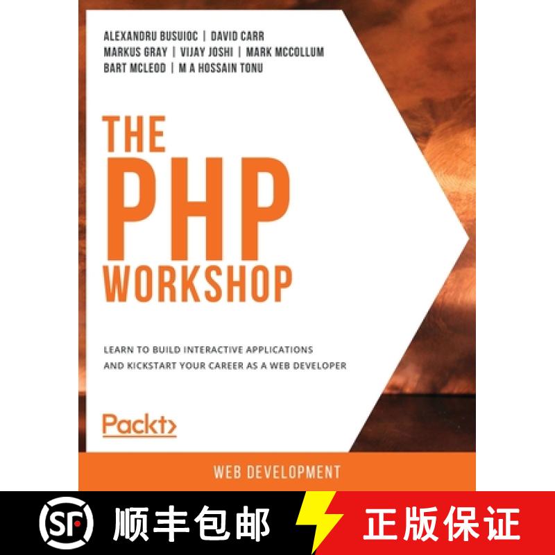 【3-4周达】The PHP Workshop: Learn to build interactive applications and kickstart your career as a w... [9781838648916]