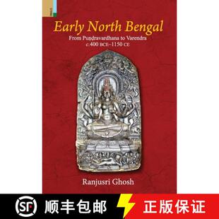 From BCE& Pu& Bengal Early 8210;1150 C.400 7751;& North Varendra 3周达 9789355725325 7693;ravardhana
