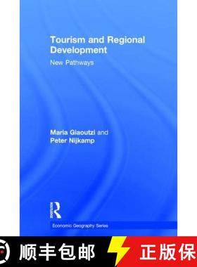【3-4周达】Tourism and Regional Development : New Pathways [9780754647461]