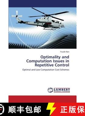 预订 Optimality and Computation Issues in Repetitive Control [9783659331978]