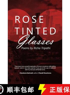 预订 Rose Tinted Glasses: Poems by Richa Tripathi [9789353968076]