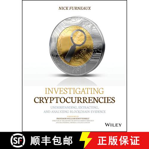 【3-4周达】Investigating Cryptocurrencies: Understanding, Extracting, And Analyzing Blockchain Eviden... [9781119480587]