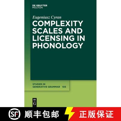 【3-4周达】Complexity Scales and Licensing in Phonology [9783110221497]