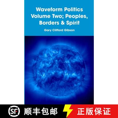 【3-4周达】Waveform Politics Volume Two; Peoples, Borders & Spirit [9780557079070]
