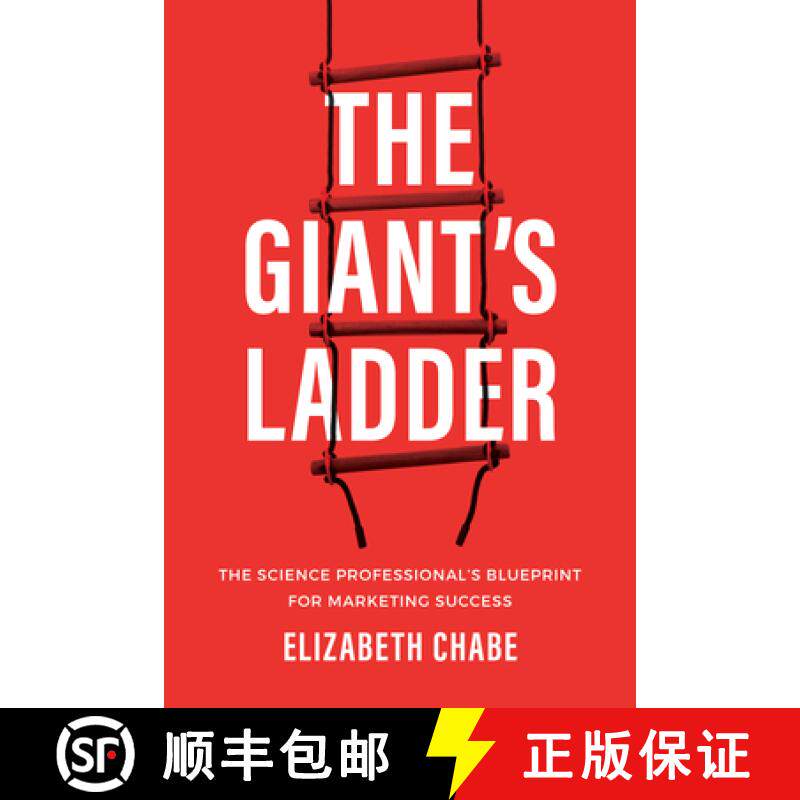 【3-4周达】The Giant's Ladder : The Science Professional's Blueprint for Marketing Success [9781642256024]