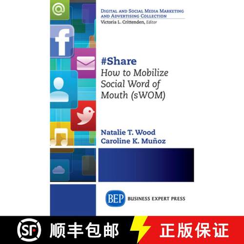 预订 #Share: How to Mobilize Social Word of Mouth (sWOM) [9781631574412]