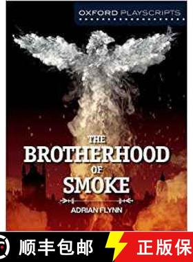 【3-4周达】Oxford Playscripts: The Brotherhood of Smoke [9780198408390]