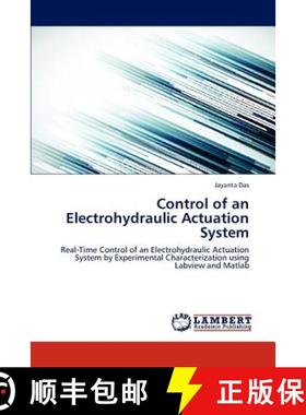【3-4周达】Control of an Electrohydraulic Actuation System [9783659312922]