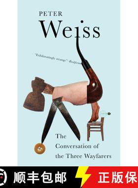 【3-4周达】The Conversation of the Three Wayfarers [9780811231633]