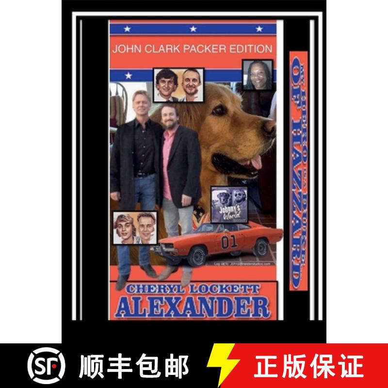 【2-3周达】MY HERO IS A DUKE...OF HAZZARD JOHN CLARK PACKER EDITION [9781387760961]