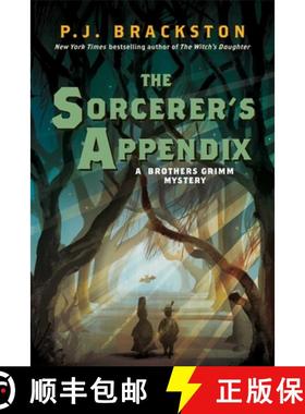 【3-4周达】The Sorcerer's Appendix: A Brothers Grimm Mystery [9781643130453]
