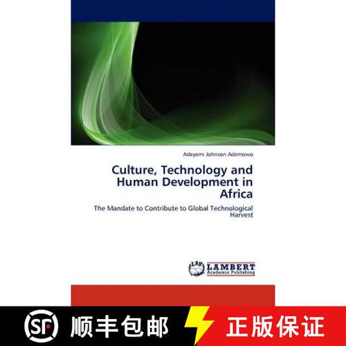 预订 Culture, Technology and Human Development in Africa [9783845474939]