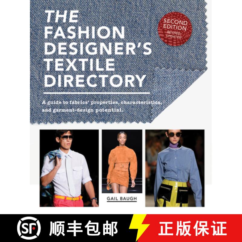 【3-4周达】The Fashion Designer's Textile Directory: A Guide to Fabrics' Properties, Characteristics,... [9781438011554]