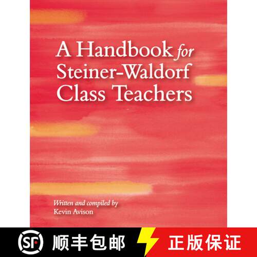 【3-4周达】A Handbook for Steiner-Waldorf Class Teachers [9781782502494]