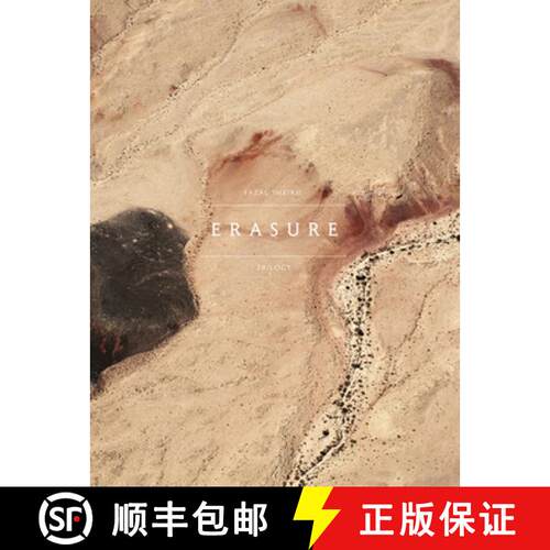 【3-4周达】精装 Erasure: Fazal Sheikh: The Erasure Trilogy  -  Vol. I: Memory Trace, Vol. II: Desert ... [9783869308050]