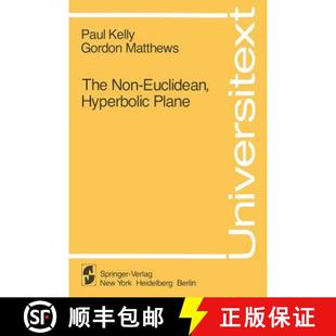 Plane Euclidean Its Consistency The and 4周达 9780387905525 Non Structure Hyperbolic