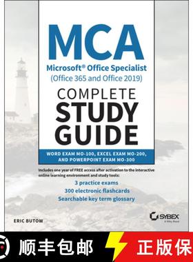 【3-4周达】Mca Microsoft Office Specialist Complete Study Guide (Office 365 And Office 2019): Exam Mo... [9781119718499]