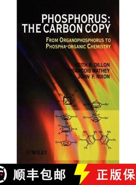 【3-4周达】Phosphorus: The Carbon Copy - From Organophosphorus To Phospha-Organic Chemistry [Wiley化... [9780471973607]