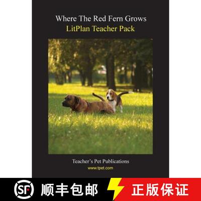 【3-4周达】Litplan Teacher Pack: Where the Red Fern Grows [9781602492721]