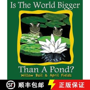 World Bigger 9781940911007 Pond? the 预订 Than