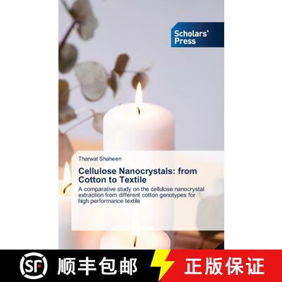 预订 Cellulose Nanocrystals: from Cotton to Textile [9786138945161]